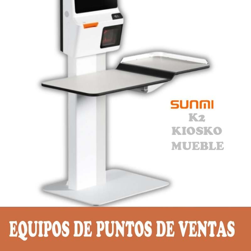 SUNMI K2 KIOSKO MUEBLE